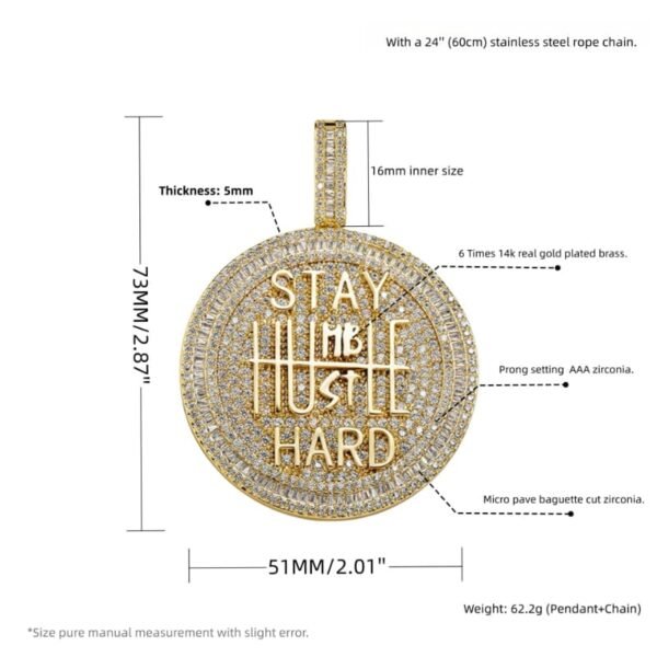 Detailed size view of Stay Humble Hustle Hard pendant, perfect for hip hop fans.